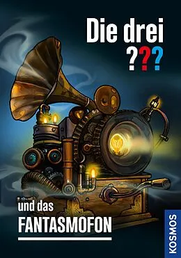 E-Book (epub) Die drei ??? und das Fantasmofon (drei Fragezeichen) von Kari Erlhoff