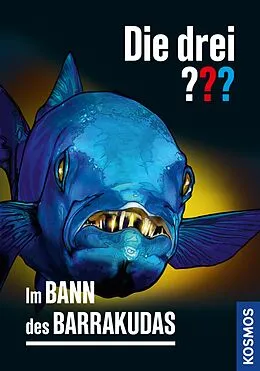 E-Book (epub) Die drei ??? Im Bann des Barrakudas (drei Fragezeichen) von Hendrik Buchna