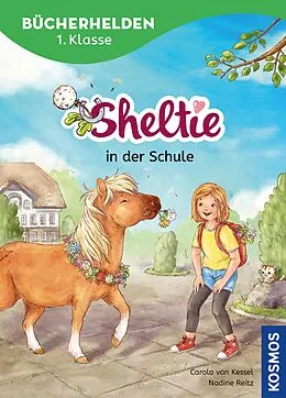 E-Book (pdf) Sheltie, Bücherhelden 1. Klasse, Sheltie in der Schule von Carola von Kessel