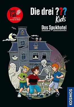 E-Book (epub) Die drei ??? Dein Fall, Das Spukhotel (drei Fragezeichen) von Boris Pfeiffer