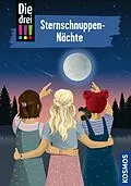E-Book (epub) Die drei !!!, 115, Sternschnuppen-Nächte (drei Ausrufezeichen) von Jule Ambach