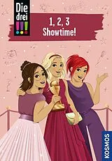 ePUB Die drei !!!, 1,2,3 - Showtime! (drei Ausrufezeichen) von Ann-Katrin Heger, Mira Sol