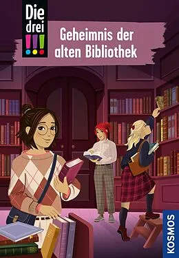 E-Book (epub) Die drei !!!, 120, Geheimnis der alten Bibliothek (drei Ausrufezeichen) von Mira Sol