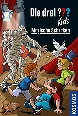 E-Book (epub) Die drei ??? Kids, Magische Schurken (drei Fragezeichen Kids) von Boris Pfeiffer, Ulf Blanck