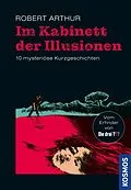 E-Book (epub) Im Kabinett der Illusionen von Robert Arthur