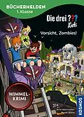 E-Book (epub) Die drei ??? Kids, Bücherhelden 1. Klasse, Vorsicht, Zombies! (drei Fragezeichen Kids) von Anne Scheller