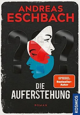 E-Book (epub) Die Auferstehung von Andreas Eschbach