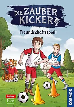E-Book (epub) Die Zauberkicker, 9, Freundschaftsspiel! von Christian Gailus