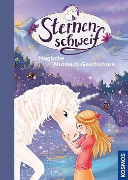 E-Book (epub) Sternenschweif, Magische Mutmach-Geschichten von Linda Chapman