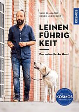 E-Book (epub) Leinenführigkeit von Sami El Ayachi, Renée Herrnkind