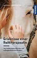 E-Book (epub) Erfahrungen einer Reittherapeutin von Antonie Ebbesmeyer