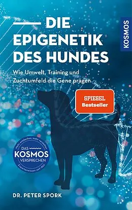 E-Book (epub) Die Epigenetik des Hundes von Peter Spork
