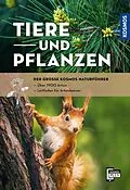 E-Book (epub) Der große Kosmos-Naturführer Tiere und Pflanzen von -