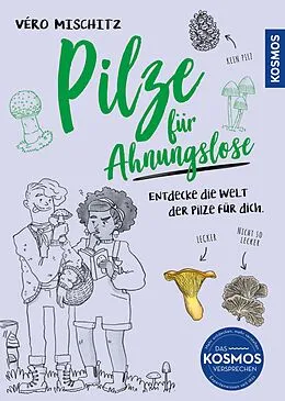 E-Book (pdf) Pilze für Ahnungslose von Véro (Veronika) Mischitz