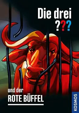 E-Book (epub) Die drei ??? und der rote Büffel (drei Fragezeichen) von André Marx
