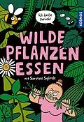E-Book (pdf) Wilde Pflanzen essen von Christine Rauch, Ernestine Donnerberg