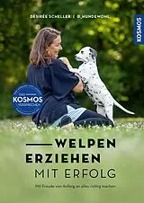 E-Book (epub) Welpen erziehen mit Erfolg von Désirée Scheller