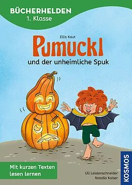 E-Book (epub) Pumuckl, Bücherhelden 1. Klasse, Pumuckl und der unheimliche Spuk von Ellis Kaut, Uli Leistenschneider