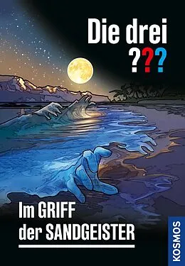 E-Book (epub) Die drei ??? Im Griff der Sandgeister (drei Fragezeichen) von Christoph Dittert