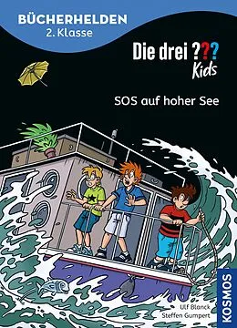 E-Book (epub) Die drei ??? Kids, Bücherhelden 2. Klasse, SOS auf hoher See (drei Fragezeichen Kids) von Ulf Blanck