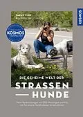 E-Book (epub) Die geheime Welt der Straßenhunde von Sarah Fink