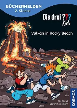 E-Book (epub) Die drei ??? Kids, Bücherhelden 2. Klasse, Vulkan in Rocky Beach (drei Fragezeichen Kids) von Ulf Blanck