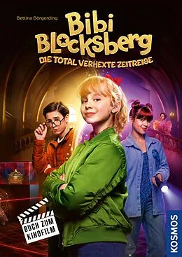 E-Book (epub) Bibi Blocksberg, Die total verhexte Zeitreise von Bettina Börgerding