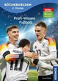 E-Book (epub) kicker Kids, Profi-Wissen Fußball von Jonas Dirker