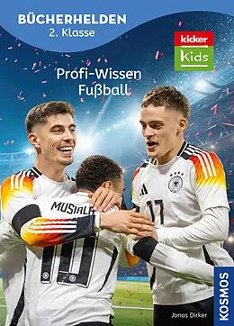 E-Book (epub) kicker Kids, Profi-Wissen Fußball von Jonas Dirker