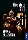 E-Book (epub) Die drei ??? Spuk in Hollywood (drei Fragezeichen) von Fritz Schaefer