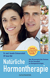 Kartonierter Einband Natürliche Hormontherapie von Annelie Scheuernstuhl, Anne Hild