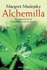 Kartonierter Einband (Kt) Alchemilla von Margret Madejsky