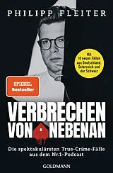 Kartonierter Einband Verbrechen von nebenan von Philipp Fleiter