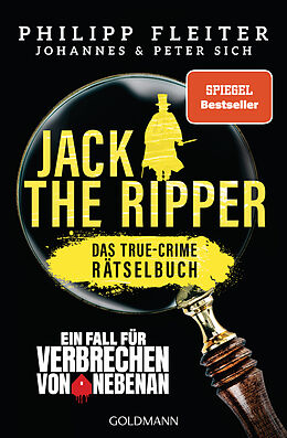 Kartonierter Einband Jack the Ripper  ein Fall für Verbrechen von nebenan von Philipp Fleiter