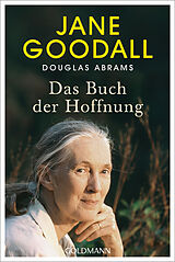 Kartonierter Einband Das Buch der Hoffnung von Jane Goodall, Douglas Abrams