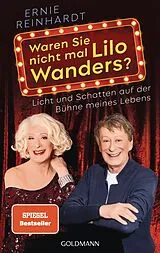 Kartonierter Einband Waren Sie nicht mal Lilo Wanders? von Ernst-Johann Reinhardt
