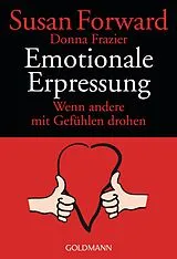 Kartonierter Einband (Kt) Emotionale Erpressung von Susan Forward, Donna Frazier Glynn