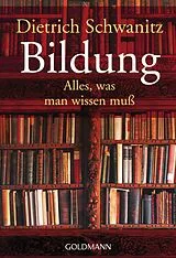Kartonierter Einband Bildung von Dietrich Schwanitz