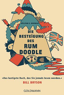 Kartonierter Einband Die Besteigung des Rum Doodle von William E. Bowman
