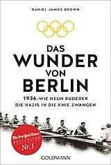 Kartonierter Einband Das Wunder von Berlin von Daniel James Brown