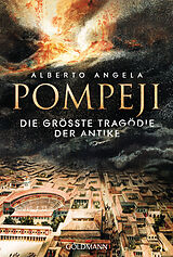Kartonierter Einband Pompeji von Alberto Angela