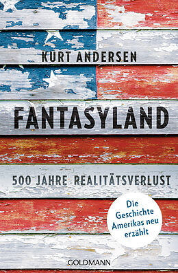 Kartonierter Einband Fantasyland von Kurt Andersen