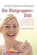 Taschenbuch (kartoniert) Die Blutgruppen-Diät von Anita Heßmann-Kosaris