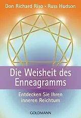 Kartonierter Einband Die Weisheit des Enneagramms von Don Richard Riso, Russ Hudson
