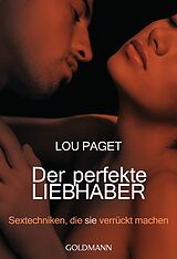 Taschenbuch Der perfekte Liebhaber von Lou Paget
