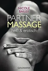 Kartonierter Einband Partnermassage von Nicole Bailey