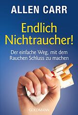 Taschenbuch Endlich Nichtraucher! von Allen Carr
