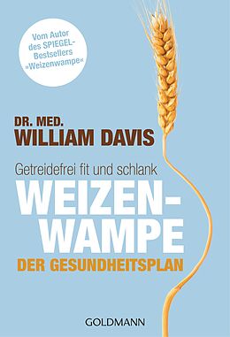Couverture cartonnée Weizenwampe - Der Gesundheitsplan de William Davis
