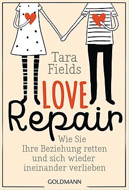 Kartonierter Einband Love Repair von Tara Fields