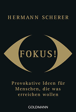 Kartonierter Einband Fokus! von Hermann Scherer
